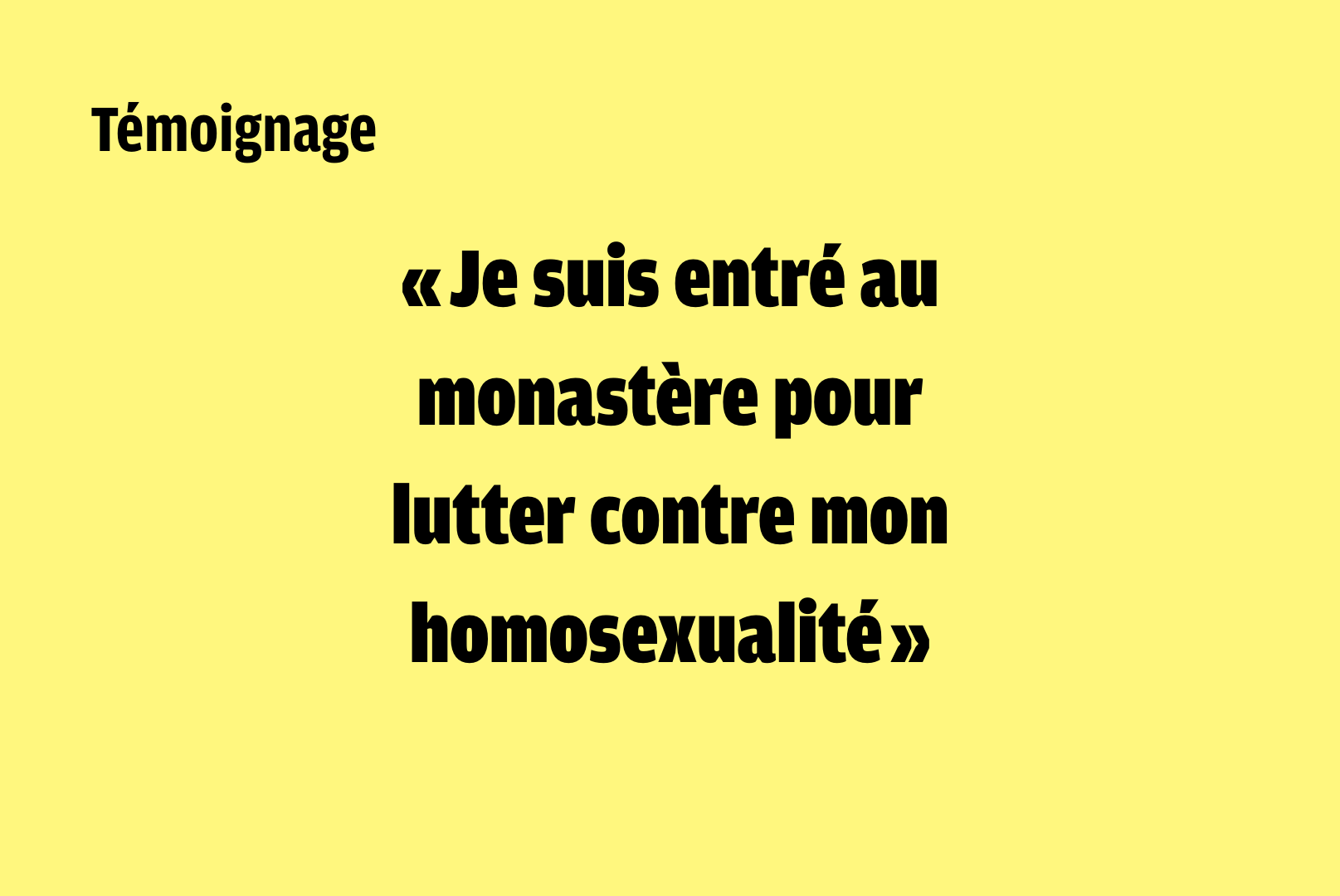 « Tout ce que l’Église m’a dit sur l’homosexualité s’est écroulé »