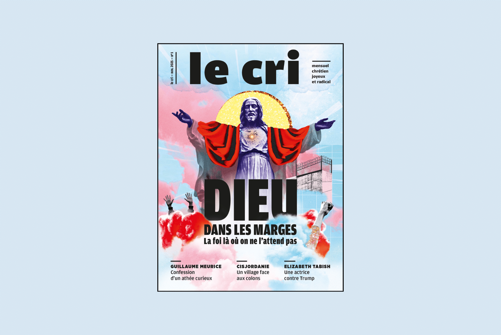 « L’espérance est la source de notre Cri » : l’édito du 1er numéro